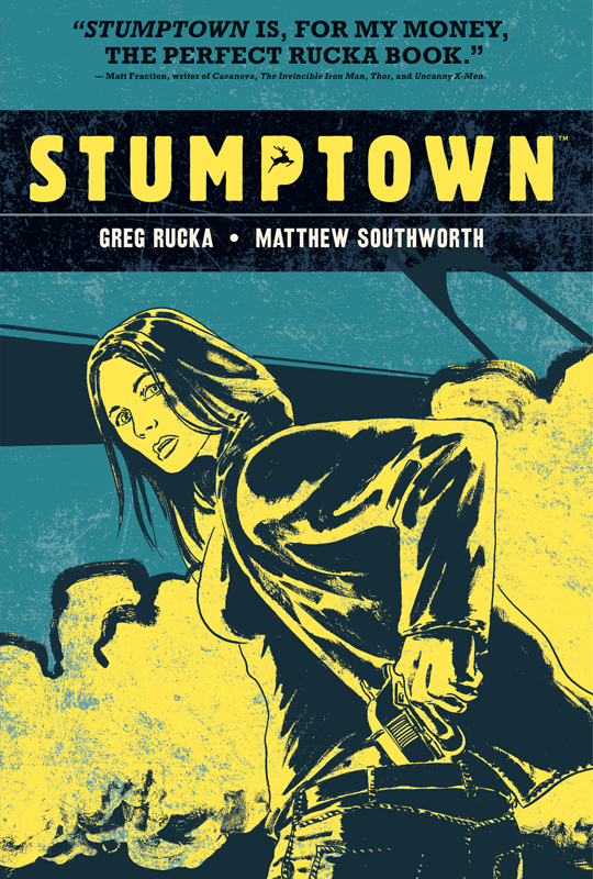 Stumptown Hardcover